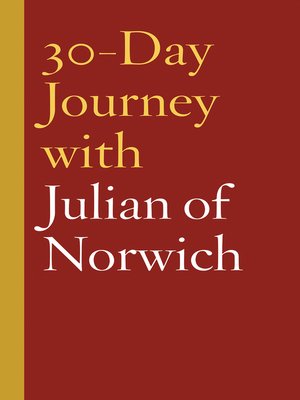 cover image of 30-Day Journey with Julian of Norwich